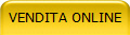 VENDITA ONLINE