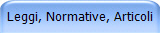 Leggi, Normative, Articoli
